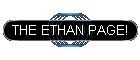 THE ETHAN PAGE!
